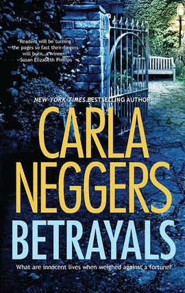 Title details for Betrayals by Carla Neggers - Wait list